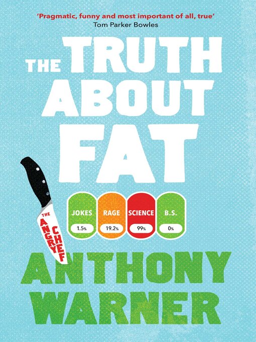 Title details for The Truth About Fat by Anthony Warner - Wait list